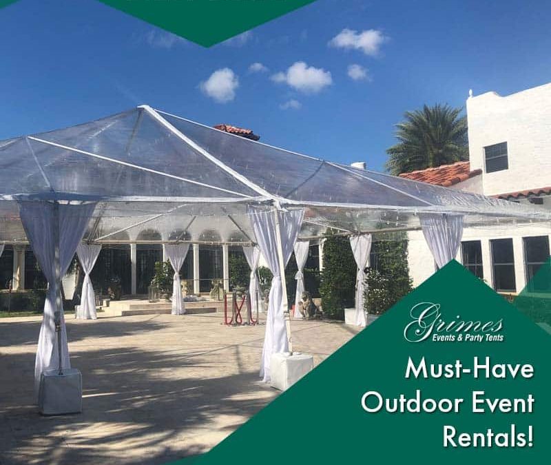 Must-Have Outdoor Event Rentals!